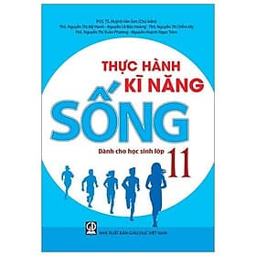 Sách Thực Hành Kĩ Năng Sống Dành Cho Học Sinh Lớp 11 - G