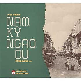 Sách Nam Kỳ Ngao Du - Nhã Nam