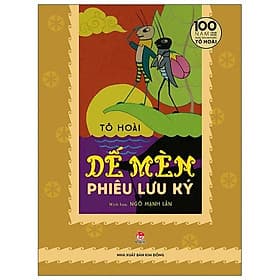 Dế Mèn Phiêu Lưu Ký – Ngô Mạnh Lân Minh Họa - 