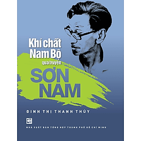 Khí chất Nam Bộ qua truyện Sơn Nam - Nhà xuất bản Larousse