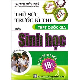 Sách Thử Sức Trước Kì Thi THPT Quốc Gia Môn Sinh Học - An Thi