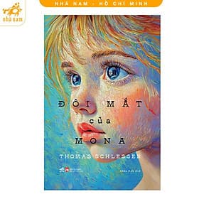 Đôi mắt của Mona (Nhã Nam HCM) - Nhã Nam