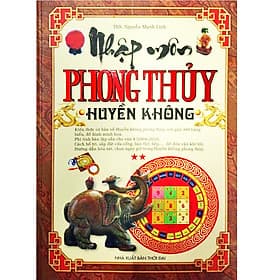 Nhập Môn Phong Thủy Huyền Không (Tập 2 của Nhập Môn Phong Thủy) - Hú