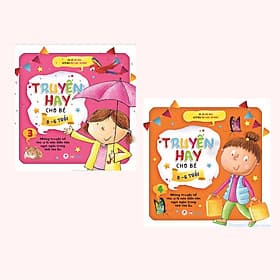 Combo (2 Cuốn) Truyện Hay Cho Bé 0 - 6 Tuổi ( Tập 3 + Tập 4) - Tái Bản 2020 / Những Mẩu Truyện Kể Thú Vị Là Món Điểm Tâm Ngọt Ngào Thời Thơ Ấu - Hoàng Thu Hà