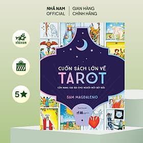 Cuốn sách lớn về Tarot (Sam Magdaleno) (Nhã Nam Official) - Nhã Nam