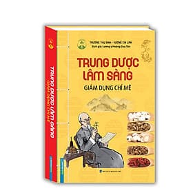 Trung dược lâm sàng - Giám dụng chỉ mê - Minh Trung