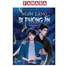 Ngôi Làng Bị Phong Ấn - Lăng Phong