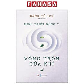 Minh Triết Đông Y - Vòng Tròn Của Khí - Hú