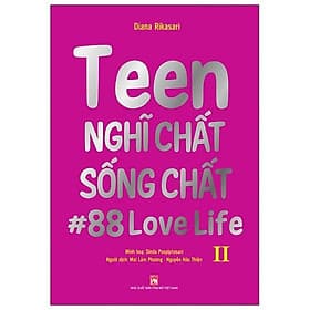 Sách Teen Nghĩ Chất Sống Chất Tập 2 - Nam Việt