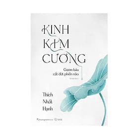 Kinh Kim Cương - Gươm Báu Cắt Đứt Phiền Não (PNB) - Nam Phương