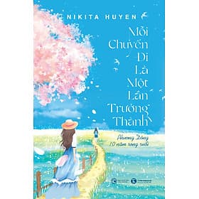 Mỗi Chuyến Đi Là Một Lần Trưởng Thành - Di Di