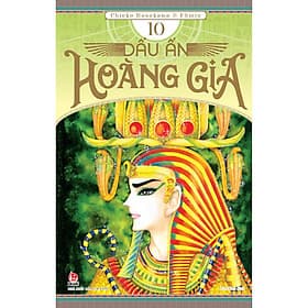 Dấu Ấn Hoàng Gia Tập 10 - Hoàng Kim
