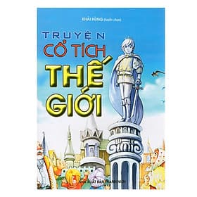 Truyện Cổ Tích Thế Giới - Chính Thông Book - Chì