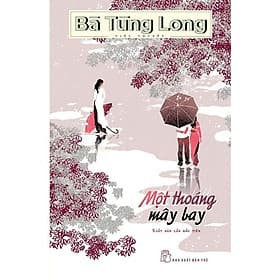 Bà Tùng Long - Một Thoáng Mây Bay - Bản Quyền - Mayy