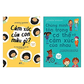 Combo 2 Cuốn Phát Triển Trí Tuệ Cảm Xúc: Cảm Xúc Của Con Màu Gì + Chúng Mình Tôn Trọng Cơ Thể Và Cảm Xúc Của Nhau - Minh