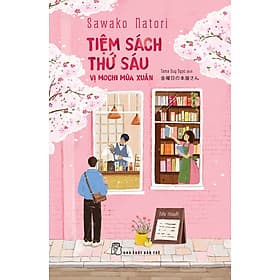 Tiệm sách Thứ Sáu: Vị mochi mùa xuân - 