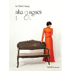 Nhà & Người (Tản văn - Họa sĩ Lê Thiết Cương) - Văn