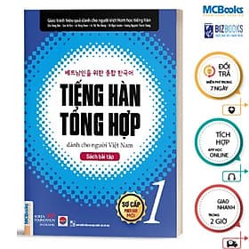 Tiếng Hàn Tổng Hợp Sơ Cấp 1 Dành Cho Người Việt Nam - MCBooks