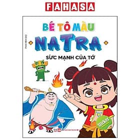 Bé Tô Màu Natra - Sức Mạnh Của Tớ - Việt Thư