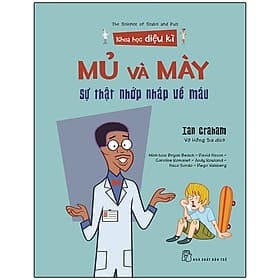 Sách Mủ Và Mày - Sự Thật Nhớp Nháp Về Máu