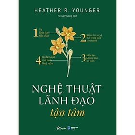 Nghệ Thuật Lãnh Đạo Tận Tâm - AZ Việt Nam - Nam Việt