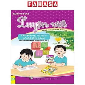 Luyện Viết - Chữ Thường, Chữ Hoa, Cỡ Nhỏ, Theo Nhóm (Dành Cho Học Sinh Tiểu Học) - Thương Thương