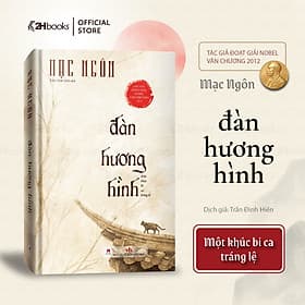Sách Đàn Hương Hình tác giả Mạc Ngôn, Bìa Cứng 2025, Văn học kinh điển - Hú