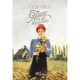 Anne tóc đỏ làng Avonlea (TB 2022) - Bản Quyền
