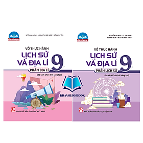 Combo Vở thực hành lịch sử và địa lí 9 - phần địa lí + lịch sử (chân trời sáng tạo) - Pang Li Kin