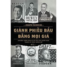 Giành phiếu bầu bằng mọi giá - Bản Quyền - Nhã Nam