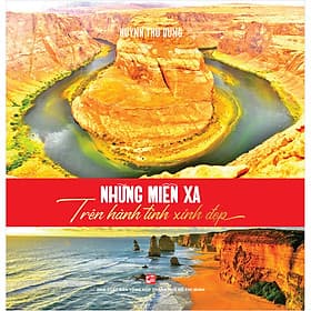 Sách Những Miền Xa Trên Hành Tinh Xinh Đẹp
