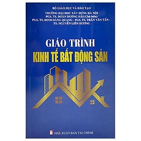 Giáo Trình Kinh Tế Bất Động Sản - Văn