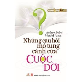 Những Câu Hỏi Mở Tung Cánh Cửa Cuộc Đời - Vanlangbooks
