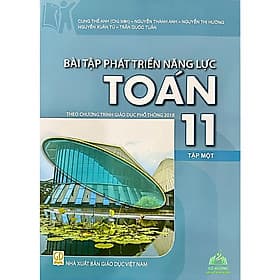 Sách Bài Tập Nâng Cao Kỹ Năng Toán Học Lớp 11 (Tập 1 & 2) Theo Chương Trình GDPT 2018 #huongbook - Theo Theobald