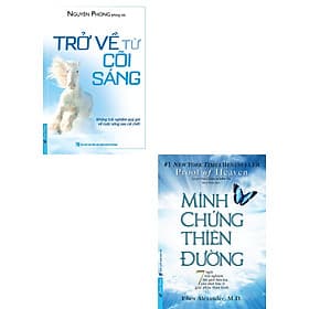 Combo Trở Về Từ Cõi Sáng + Minh Chứng Thiên Đường _FN - Minh