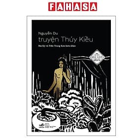 Truyện Thúy Kiều - Bản Kỷ Niệm 250 Năm Ngày Sinh Nguyễn Du - Nguyễn Nam