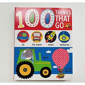 100 Things That Go - 100 Từ Đầu Tiên Về Các Phương Tiện Giao Thông - Phương Phương
