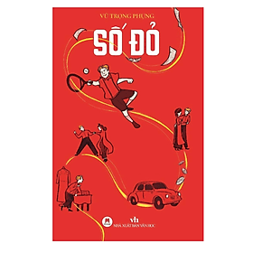 Số Đỏ (HH) - Tái Bản - Hú