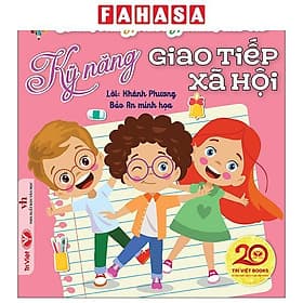 Hành Trang Trưởng Thành Cho Trẻ - Kỹ Năng Giao Tiếp Xã Hội - Thanh Hoa