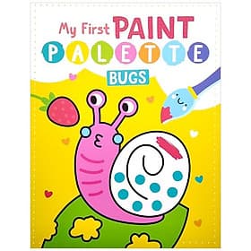 My First Paint Palette: Bugs - NORTH PARADE PUBLISHING LTD