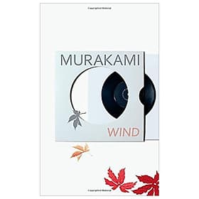 Sách Ngoại Văn - Wind (Hear The Wind Sing) - Thương Thương