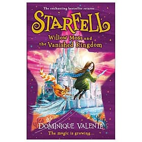 Starfell 3: Willow Moss And The Vanished Kingdom