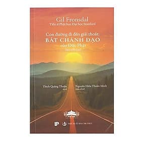 Con Đường Đi Đến Giải Thoát - Bát Chánh Đạo Của Đạo Phật - Chính Thông - Chà