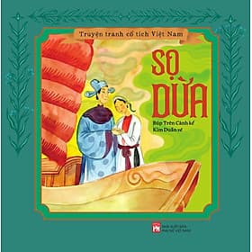 TRUYỆN TRANH CỔ TÍCH VIỆT NAM : SỌ DỪA - Nam Việt