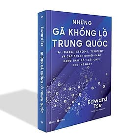 Những gã khổng lồ Trung Quốc - Gã