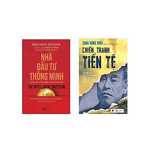 Combo Sách Kinh Tế: Nhà Đầu Tư Thông Minh +Chiến Tranh Tiền tệ Tập 4 _Siêu Cường Tài Chính: Tham Vọng Về Đồng Tiền Chung Châu Á - Châu Sa
