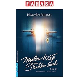 Muôn Kiếp Nhân Sinh - Many Times, Many Lives - Tập 3 - Nguyên Phong
