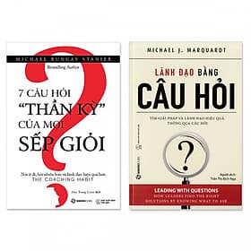 Combo 2 cuốn: Lãnh Đạo Bằng Câu Hỏi + 7 Câu Hỏi "Thần Kỳ" Của Mọi Sếp Giỏi - Saigon Books