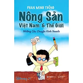 Sách Nông sản Việt Nam và Thế giới - Saigon Books