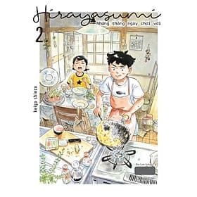 Hirayasumi Những Tháng Ngày Chơi Vơi: Tập 2 - Tặng Bookmark Nhân Vật, Postcard Bồi Cứng (Số Lượng Có Hạn) - Hạ